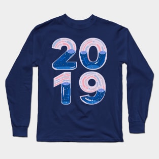 New Year : 2019 Long Sleeve T-Shirt